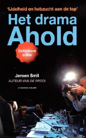 Het drama Ahold