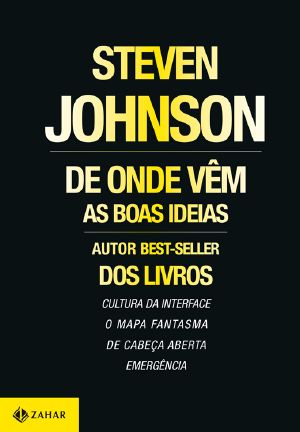 De Onde Vêm as Boas Ideias