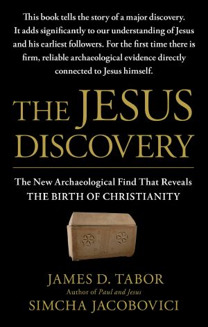 The Jesus Discovery · The Resurrection Tomb that Reveals the Birth of Christianity