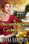 The Obscure Duchess of Godwin Hall