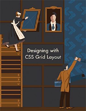 Designing With CSS Grid Layout