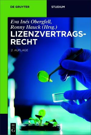 Lizenzvertragsrecht · 2.Auflage
