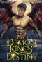 The Demon King's Destiny (Married To The Devil Book 6)