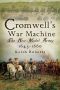 Cromwell’s War Machine · the New Model Army 1645 - 1660