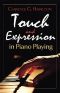 Touch and Expression in Piano Playing (Dover Books on Music)