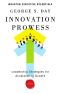 Innovation Prowess Leadership Strategies for Accelerating Growth