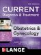 CURRENT Treatment & Diagnosis- Obsterics & Gynecology