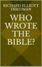 Who Wrote the Bible?