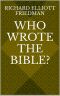 Who Wrote the Bible?