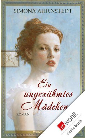 Ein ungezähmtes Mädchen