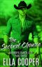 THE SECOND CHANCE: An Opposites Attract Western Romance (Cowboys Ranch City Part Three)