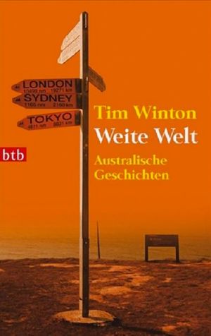 Weite Welt · Australische Geschichte