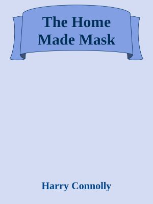 The Home Made Mask