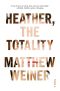 Heather, the Totality