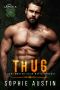 Thug · the Doyles · A Boston Irish Mafia Romance