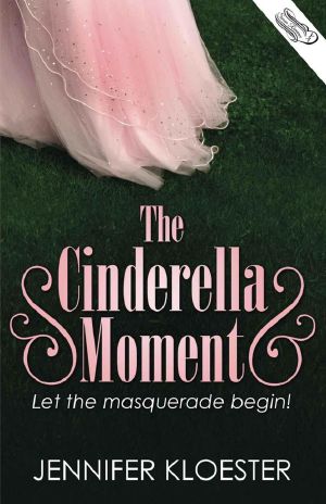 The Cinderella Moment