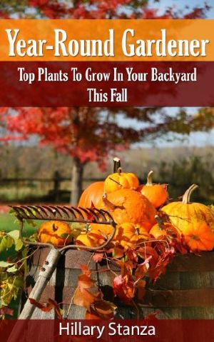 Year-Round Gardener · Top Plants to Grow in Your Backyard This Fall