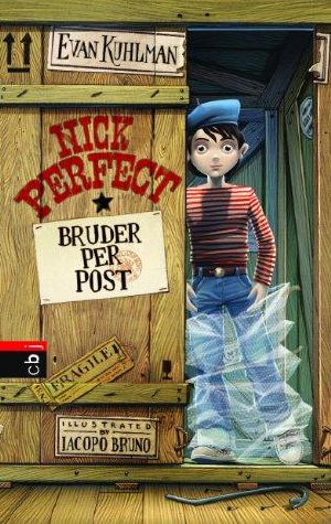 Nick Perfect · Bruder per Post