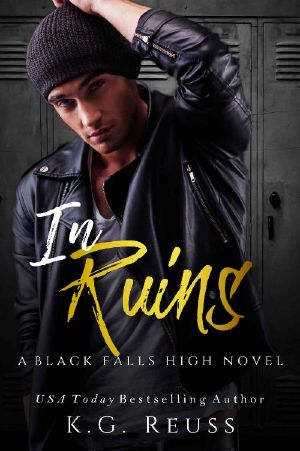 In Ruins (A Black Falls High Novel Book 1)