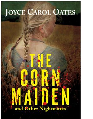 The Corn Maiden and Other Nightmares