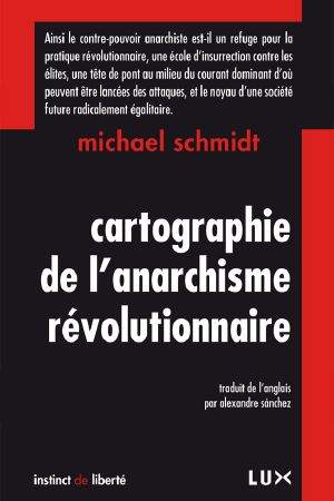 Cartographie de l'anarchisme révolutionnaire