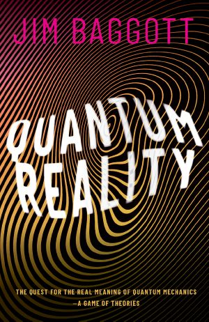 Quantum Reality, The Quest for the Real Meaning of Quantum Mechanics - a Game of Theories