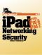 Take Control of iPad Networking & Security (1.3)