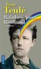 Rainbow pour Rimbaud