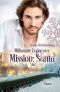 Millionaire Undercover · Mission · Santa