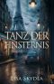 Tanz der Finsternis