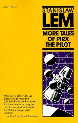 More Tales of Pirx the Pilot