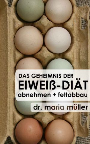 Das Geheimnis der Eiweiß-Diät