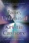 Jane, Unlimited