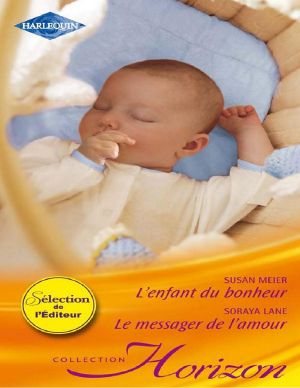L'Enfant Du Bonheur - Le Messager De L'Amour