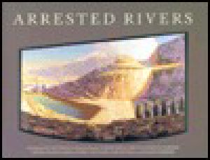 Arrested Rivers