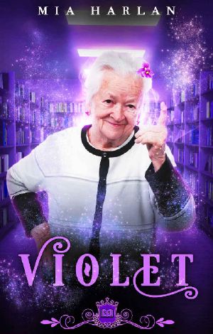 Violet · A Paranormal Reverse Harem Romance (Spell Library Book 1)