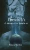 Firewitch's · O Mestre Das Sombras