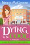 Dying to Be Cool · A Murder in Milburn · the Prequel (A Murder in Milburn, the Novellas Book 1)