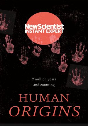 Human Origins · 7 Million Years and Counting