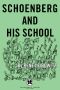 Schoenberg and His School