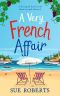 A Very French Affair · A Feel-Good Beach Read About Second Chances!