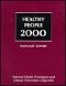 Healthy People 2000 · National Health Promotion and Disease Prevention Objectives Summary Report