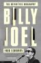 Billy Joel · The Definitive Biography