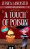 A Touch of Poison (Crystal Café Cozy Mystery Book 4)