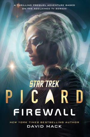 Star Trek · Picard · Firewall