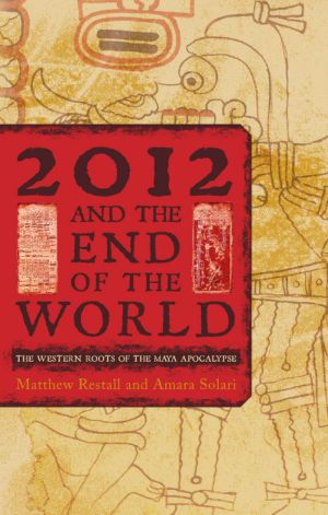 2012 and the End of the World