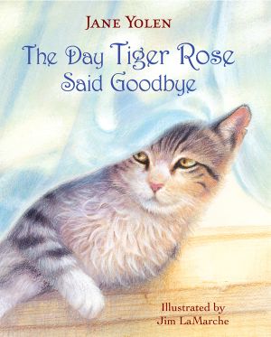 The Day Tiger Rose Said Goodbye