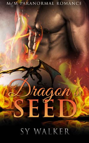 ROMANCE · GAY PARANORMAL ROMANCE · Dragon's Seed (MM Shifter Mpreg Romance)