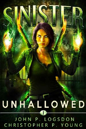 Sinister: Unhallowed (Black Ops Paranormal Police Department Book 1)