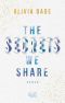 The Secrets we share (Fandom-Trilogie 2) (German Edition)